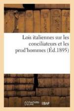 Lois Italiennes Sur Les Conciliateurs Et Les Prud'hommes af Francois Arnaud