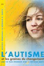 L'autisme et les graines du changement af Ronald D Davis