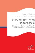 Leistungsbewertung in der Schule af Shaher Shehadeh