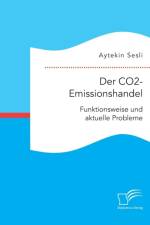 Der CO2-Emissionshandel af Aytekin Sesli