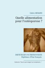 Quelle alimentation pour l'osteoporose ? af Cedric Menard