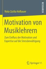 Motivation Von Musiklehrern af Viola Cacilia Hofbauer