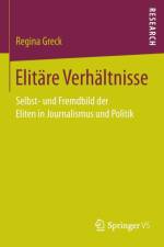 Elitare Verhaltnisse af Regina Greck