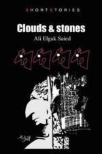 Clouds & Stones af Ali Elgak Saied