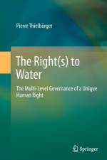 The Right(s) to Water af Pierre Thielboerger