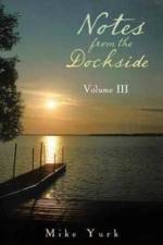 Notes from the Dockside