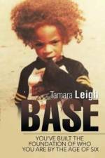 Base af Tamara Leigh