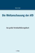 Weltanschauung der AfD af Robert Zobel