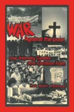 War Against the Poor af Jack Nelson-Pallmeyer