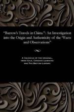 Barrow's Travels in China. af William Jardine Proudfoot