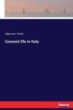Convent life in Italy