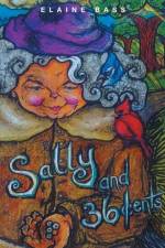 Sally and 36 Cents af Elaine Bass