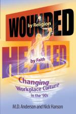 Wounded by Religion Healed by Faith af Nick Hanson
