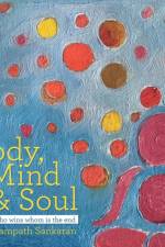 Body, Mind & Soul af Sampath Sankaran