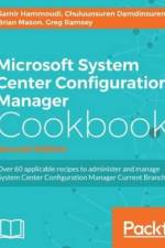 Microsoft System Center Configuration Manager Cookbook - af Chuluunsuren Damdinsuren