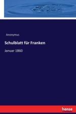 Schulblatt fur Franken af Anonymus