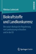 Biokraftstoffe Und Landkonkurrenz af Nikolaus Ludwiczek