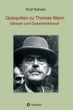 Quisquilien zu Thomas Mann af Wulf Rehder