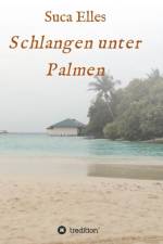 Schlangen unter Palmen af Suca Elles