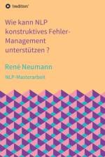 Wie kann NLP konstruktives Fehler-Management unterstutzen ?