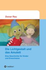 Lichtgestalt und das Amulett