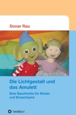 Lichtgestalt und das Amulett