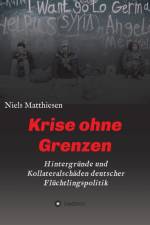 Krise ohne Grenzen af Niels Matthiesen