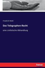 Das Telegraphen-Recht af Friedrich Meili