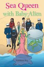 Sea Queen with Baby Alien af Kathleen Roy