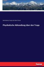 Physikalische Abhandlung uber den Trapp af Barthelemy Faujas De Saint-Fond