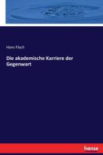 akademische Karriere der Gegenwart af Hans Flach