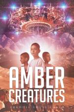 Amber Creatures af Freddie Louis Smith