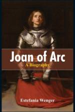 Joan of Arc af Estefania Wenger