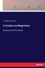 Treatise on Magnetism af Humphrey Lloyd