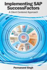 Implementing SAP SuccessFactors af Permanand Singh