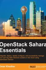 OpenStack Sahara Essentials af Omar Khedher