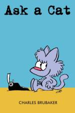 Ask a Cat af Charles Brubaker
