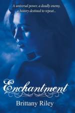 Enchantment af Brittany Riley