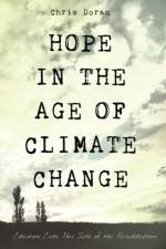Hope in the Age of Climate Change af Chris Doran