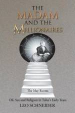 Madam and the Millionaires af Leo Schneider