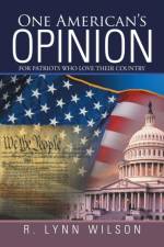 One American's Opinion af R Lynn Wilson