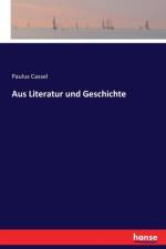 Aus Literatur und Geschichte af Paulus Cassel