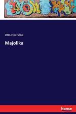 Majolika af Otto von Falke