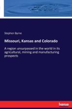 Missouri, Kansas and Colorado af Stephen Byrne
