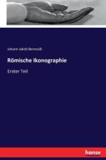 Roemische Ikonographie af Johann Jakob Bernoulli