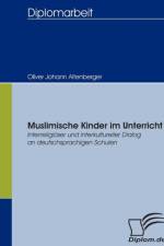 Muslimische Kinder im Unterricht af Oliver Johann Altenberger