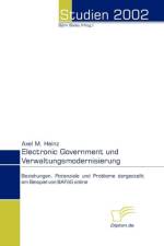 Electronic Government und Verwaltungsmodernisierung af Axel M Heinz