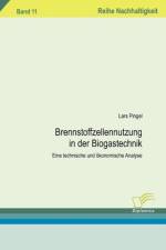 Brennstoffzellennutzung in der Biogastechnik af Lars Pingel