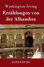 Erzahlungen von der Alhambra af Washington Irving