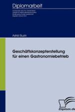 Geschaftskonzepterstellung fur einen Gastronomiebetrieb af Astrid Buzin